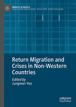 Livre Relié Return Migration and Crises in Non-Western Countries de 