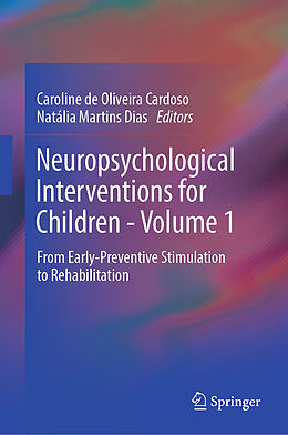 Fester Einband Neuropsychological Interventions for Children - Volume 1 von 