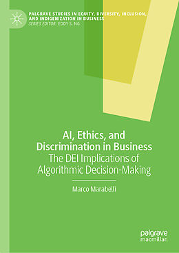 Livre Relié AI, Ethics, and Discrimination in Business de Marco Marabelli