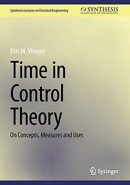 Livre Relié Time in Control Theory de Blas M. Vinagre