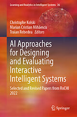 Couverture cartonnée AI Approaches for Designing and Evaluating Interactive Intelligent Systems de 