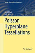 E-Book (pdf) Poisson Hyperplane Tessellations von Daniel Hug, Rolf Schneider