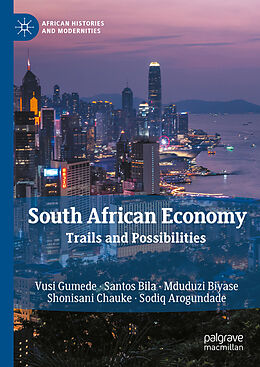 Livre Relié South African Economy de Vusi Gumede, Santos Bila, Sodiq Arogundade