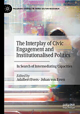 eBook (pdf) The Interplay of Civic Engagement and Institutionalised Politics de 