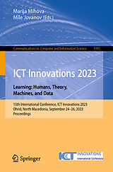 Couverture cartonnée ICT Innovations 2023. Learning: Humans, Theory, Machines, and Data de 