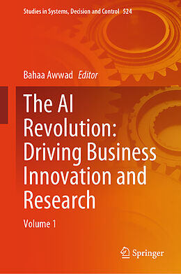 Livre Relié The AI Revolution: Driving Business Innovation and Research de 