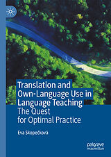eBook (pdf) Translation and Own-Language Use in Language Teaching de Eva Skopecková