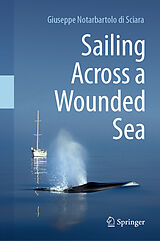 eBook (pdf) Sailing Across a Wounded Sea de Giuseppe Notarbartolo Di Sciara