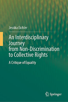eBook (pdf) An Interdisciplinary Journey from Non-Discrimination to Collective Rights de Jessika Eichler