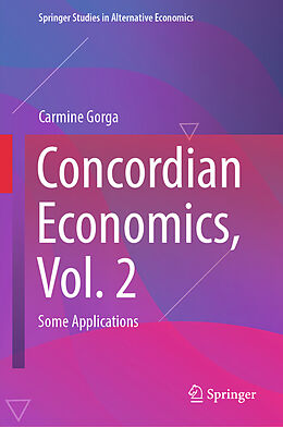 Livre Relié Concordian Economics, Vol. 2 de Carmine Gorga