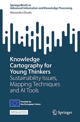 Couverture cartonnée Knowledge Cartography for Young Thinkers de Alexandra Okada