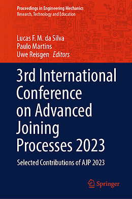 Livre Relié 3rd International Conference on Advanced Joining Processes 2023 de 