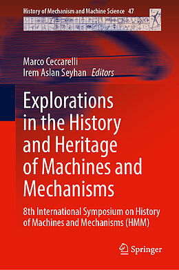 eBook (pdf) Explorations in the History and Heritage of Machines and Mechanisms de 