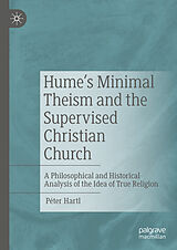 E-Book (pdf) Hume's Minimal Theism and the Supervised Christian Church von Péter Hartl