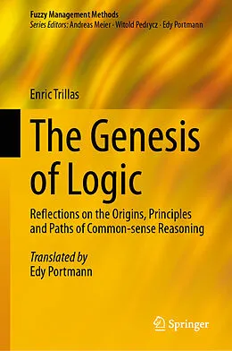 E-Book (pdf) The Genesis of Logic von Enric Trillas