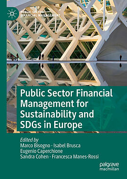 Livre Relié Public Sector Financial Management for Sustainability and SDGs in Europe de 