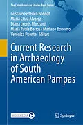 E-Book (pdf) Current Research in Archaeology of South American Pampas von 