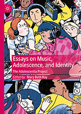 eBook (pdf) Essays on Music, Adolescence, and Identity de 