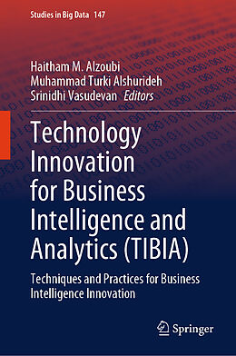 Livre Relié Technology Innovation for Business Intelligence and Analytics (TIBIA) de 