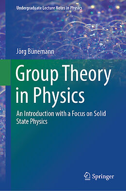 Fester Einband Group Theory in Physics von Jörg Bünemann