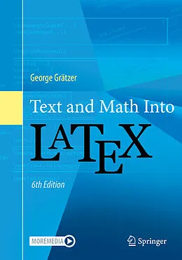 E-Book (pdf) Text and Math Into LaTeX von George Gratzer