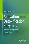 E-Book (pdf) Activation and Detoxification Enzymes von Chang-Hwei Chen