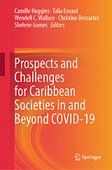 eBook (pdf) Prospects and Challenges for Caribbean Societies in and Beyond COVID-19 de 