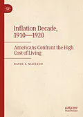 E-Book (pdf) Inflation Decade, 1910-1920 von David I. Macleod