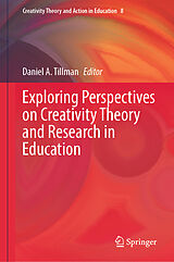 eBook (pdf) Exploring Perspectives on Creativity Theory and Research in Education de 