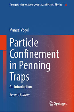 Livre Relié Particle Confinement in Penning Traps de Manuel Vogel