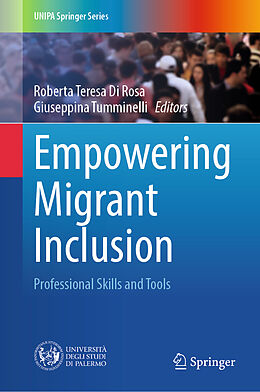 Livre Relié Empowering Migrant Inclusion de 