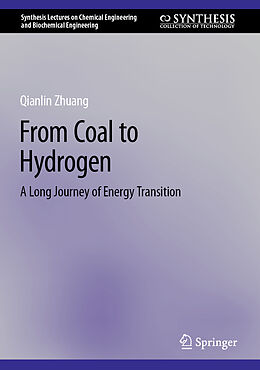 Livre Relié From Coal to Hydrogen de Qianlin Zhuang