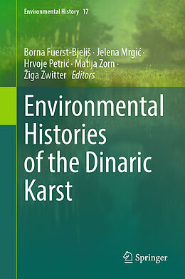 Livre Relié Environmental Histories of the Dinaric Karst de 