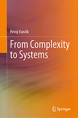 eBook (pdf) From Complexity to Systems de Hrvoj Vancik