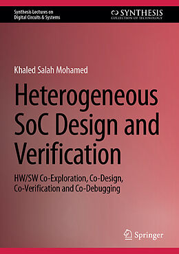 Livre Relié Heterogeneous SoC Design and Verification de Khaled Salah Mohamed