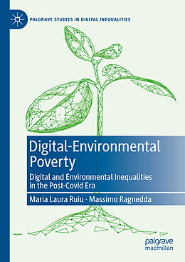 Livre Relié Digital-Environmental Poverty de Massimo Ragnedda, Maria Laura Ruiu