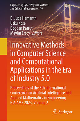 Livre Relié Innovative Methods in Computer Science and Computational Applications in the Era of Industry 5.0 de 