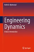 E-Book (pdf) Engineering Dynamics von Keith D. Hjelmstad