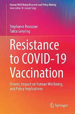 E-Book (pdf) Resistance to COVID-19 Vaccination von Stephanie Rossouw, Talita Greyling