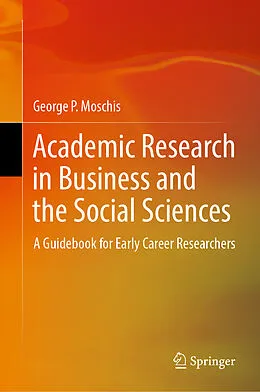 E-Book (pdf) Academic Research in Business and the Social Sciences von George P. Moschis