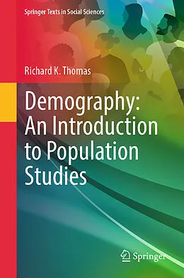 E-Book (pdf) Demography: An Introduction to Population Studies von Richard K. Thomas