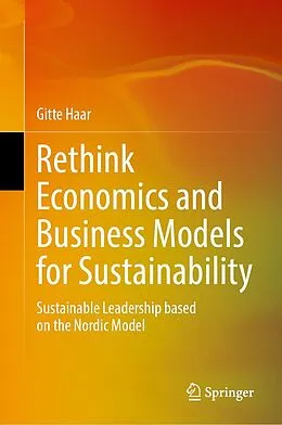 E-Book (pdf) Rethink Economics and Business Models for Sustainability von Gitte Haar