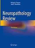 E-Book (pdf) Neuropathology Review von Richard A. Prayson, Jared T. Ahrendsen