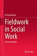 E-Book (pdf) Fieldwork in Social Work von M. Rezaul Islam