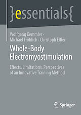 eBook (pdf) Whole-Body Electromyostimulation de Wolfgang Kemmler, Michael Fröhlich, Christoph Eifler
