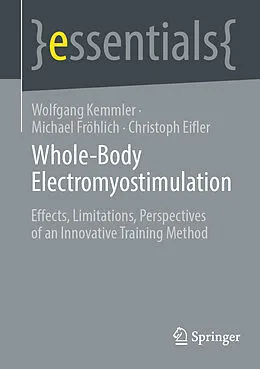 E-Book (pdf) Whole-Body Electromyostimulation von Wolfgang Kemmler, Michael Fröhlich, Christoph Eifler