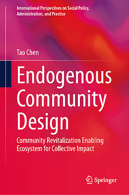 Livre Relié Endogenous Community Design de Tao Chen