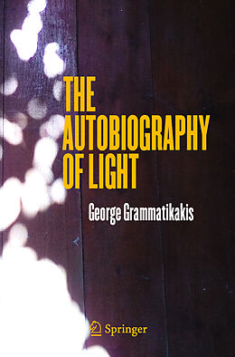 Couverture cartonnée The Autobiography of Light de George Grammatikakis