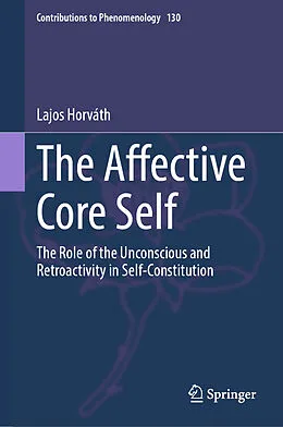 E-Book (pdf) The Affective Core Self von Lajos Horváth
