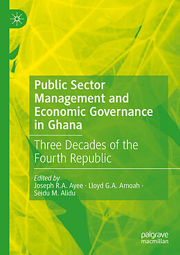 Livre Relié Public Sector Management and Economic Governance in Ghana de 